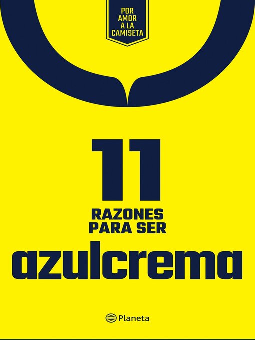 Title details for 11 Razones para ser azulcrema by Planeta México - Available